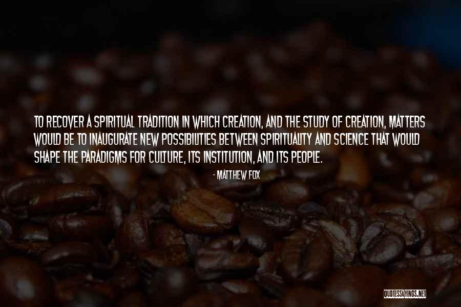Atebrin Quotes By Matthew Fox Atebrin Quotes By Matthew Fox