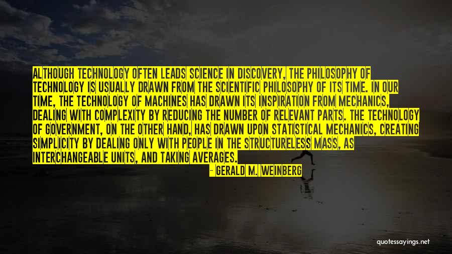Ateina Dievas Quotes By Gerald M. Weinberg Ateina Dievas Quotes By Gerald M. Weinberg