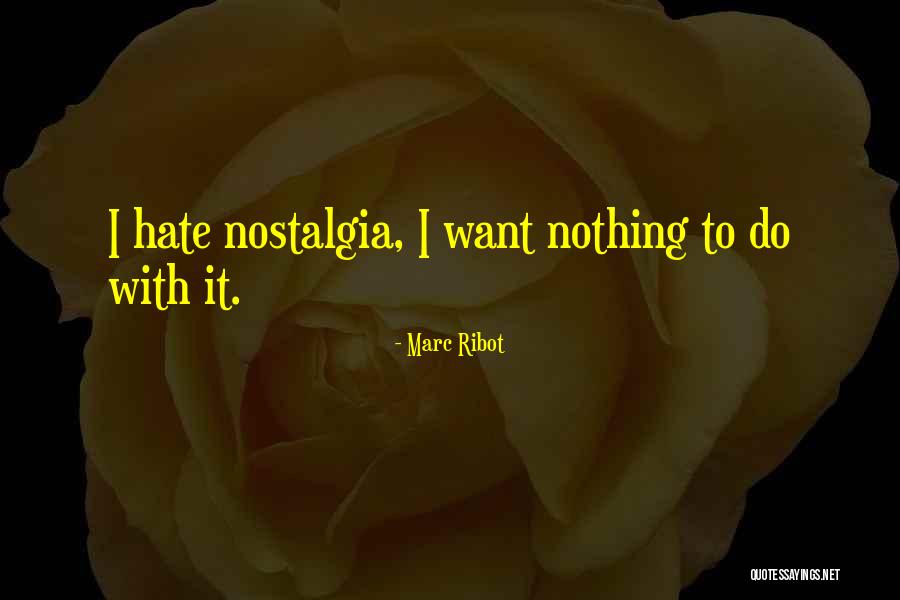 Ateina Laikas Quotes By Marc Ribot Ateina Laikas Quotes By Marc Ribot