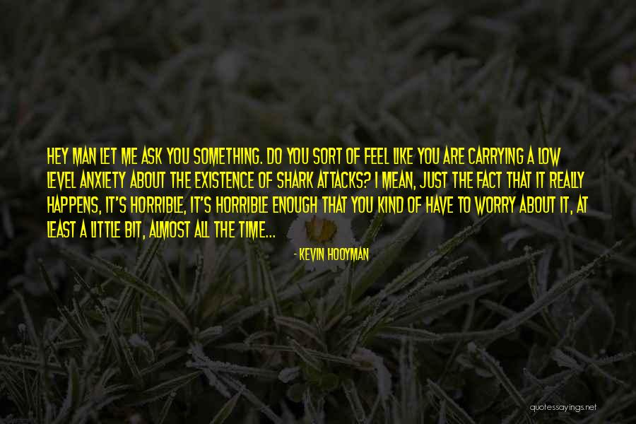 Ateistisk Quotes By Kevin Hooyman Ateistisk Quotes By Kevin Hooyman
