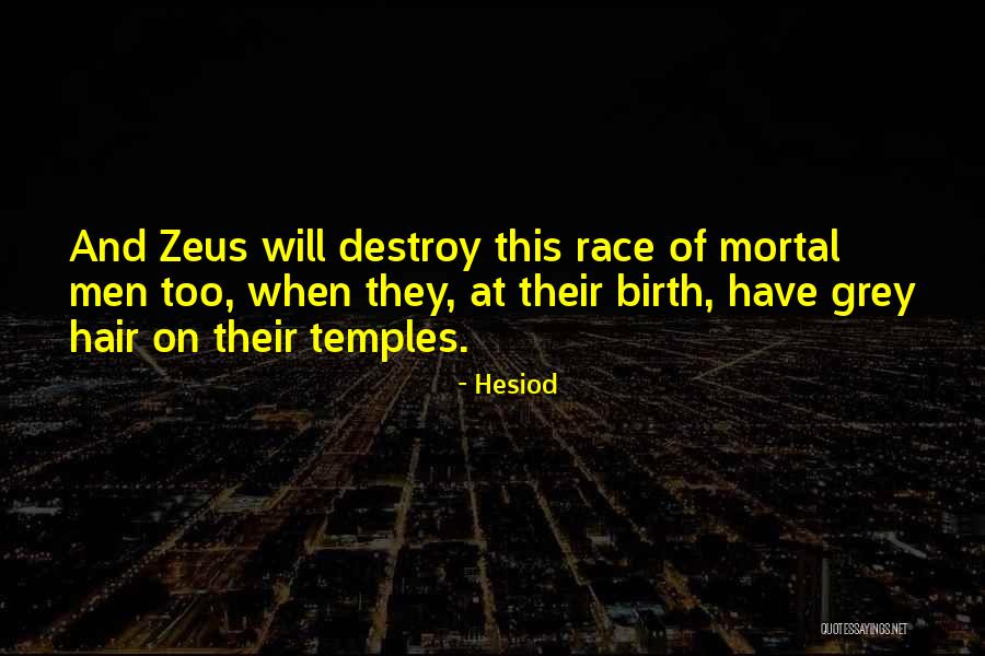 Ateities Mokykla Quotes By Hesiod Ateities Mokykla Quotes By Hesiod