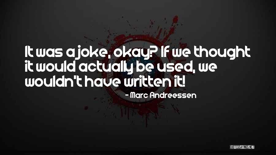 Ateles Fusciceps Quotes By Marc Andreessen Ateles Fusciceps Quotes By Marc Andreessen