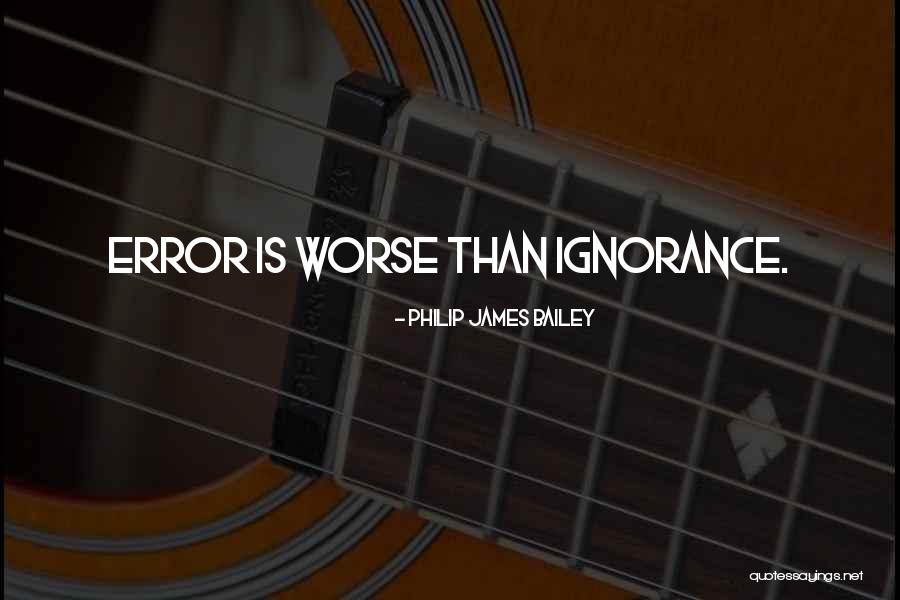 Atelyeah Quotes By Philip James Bailey Atelyeah Quotes By Philip James Bailey