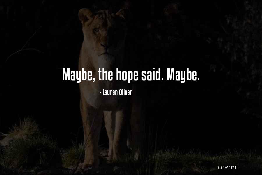 Atemorizados Quotes By Lauren Oliver Atemorizados Quotes By Lauren Oliver