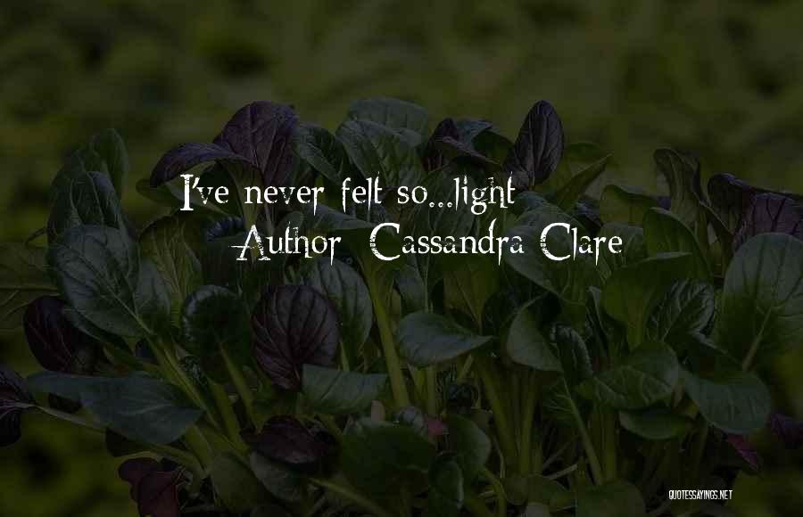 Atenci N Plena Quotes By Cassandra Clare