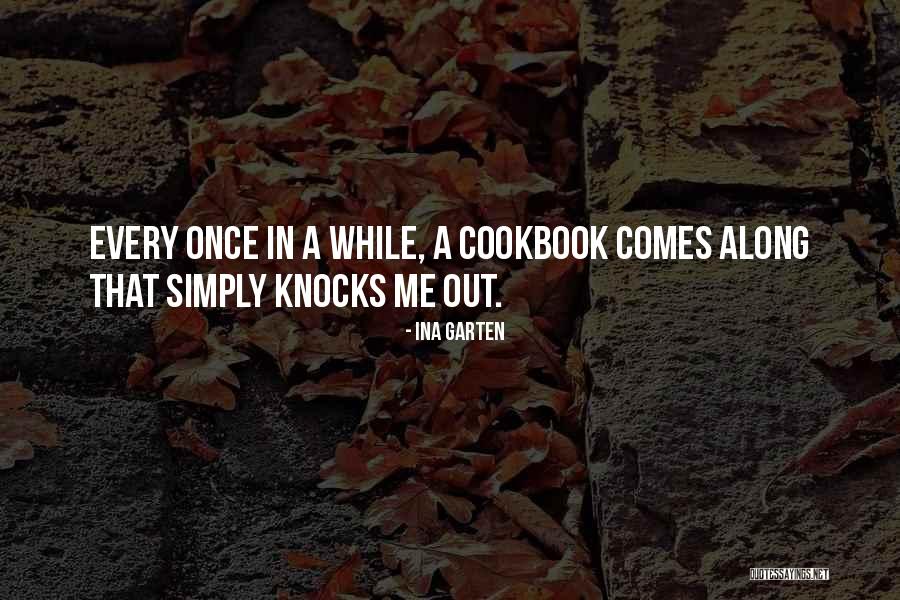 Atencia Law Quotes By Ina Garten Atencia Law Quotes By Ina Garten