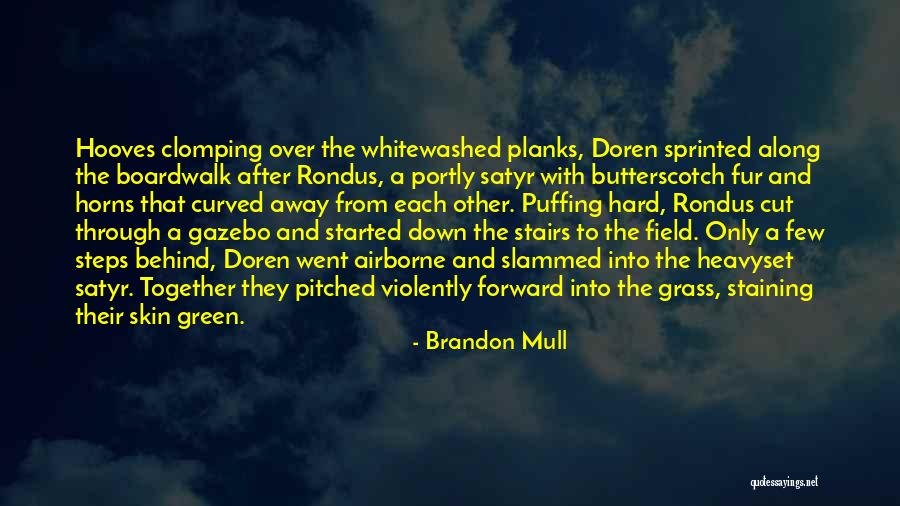 Atentado Internacional Quotes By Brandon Mull Atentado Internacional Quotes By Brandon Mull