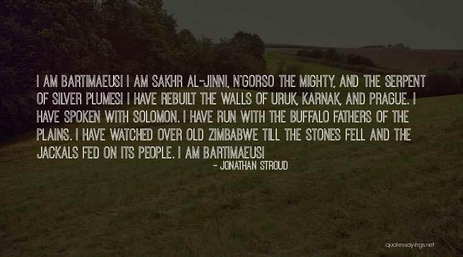 Atepto Quotes By Jonathan Stroud Atepto Quotes By Jonathan Stroud
