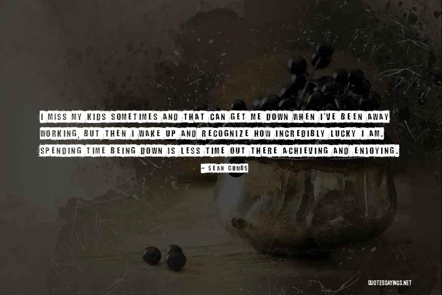 Ates I M Hendislik Quotes By Sean Combs Ates I M Hendislik Quotes By Sean Combs