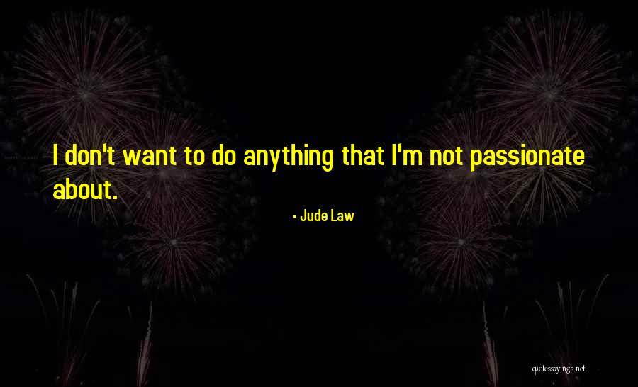 Athaliah Daughter Quotes By Jude Law Athaliah Daughter Quotes By Jude Law