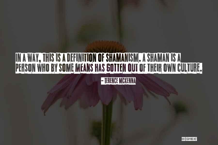 Athalie Daniell Quotes By Terence McKenna Athalie Daniell Quotes By Terence McKenna