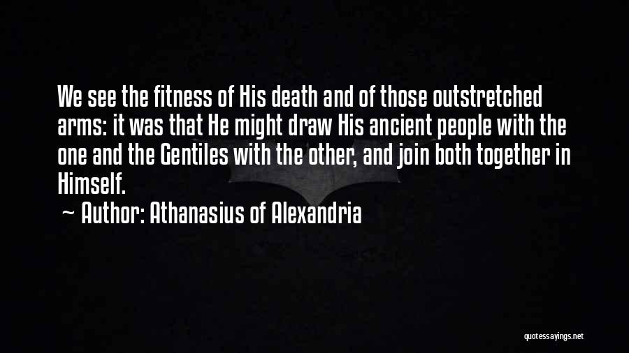 Athanasius Of Alexandria Quotes 1383684