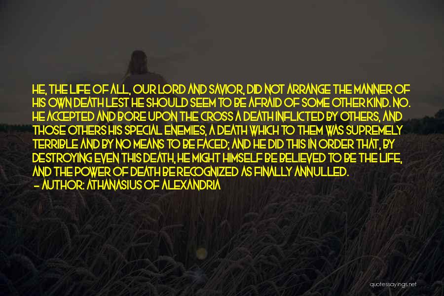 Athanasius Of Alexandria Quotes 830695