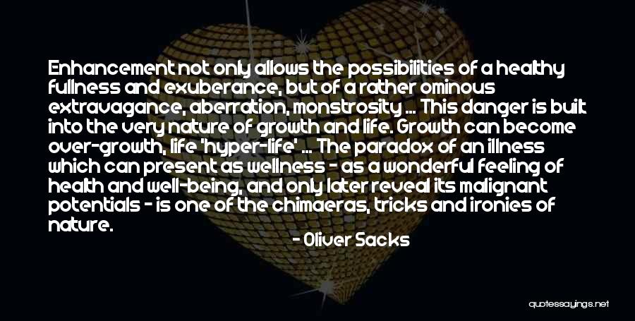Atharvaa And Megha Quotes By Oliver Sacks Atharvaa And Megha Quotes By Oliver Sacks