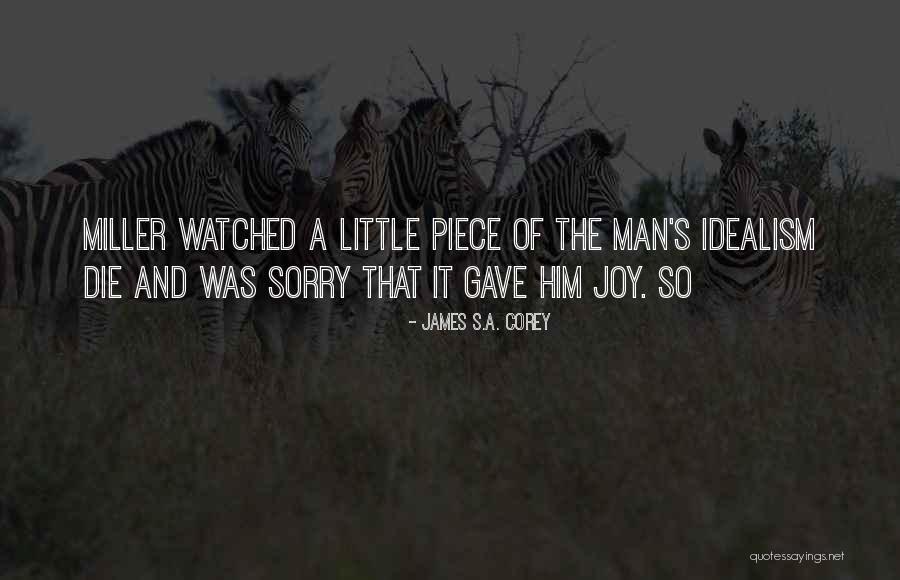 Athathi Quotes By James S.A. Corey Athathi Quotes By James S.A. Corey