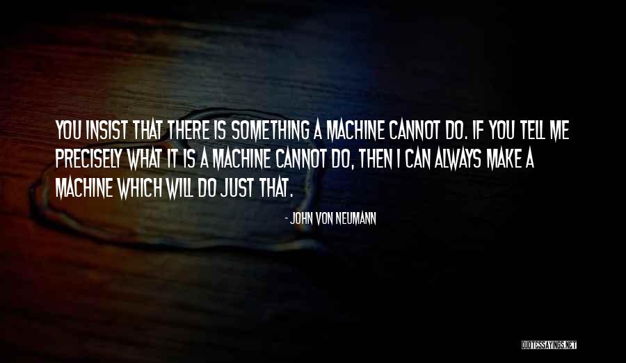 Athe Quotes By John Von Neumann Athe Quotes By John Von Neumann