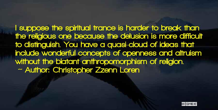 Atheism And Christianity Quotes By Christopher Zzenn Loren