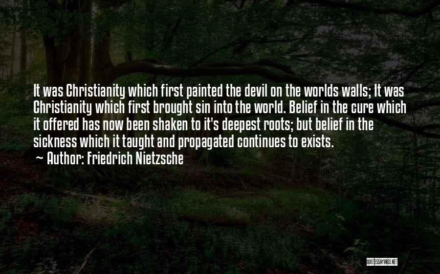 Atheism And Christianity Quotes By Friedrich Nietzsche