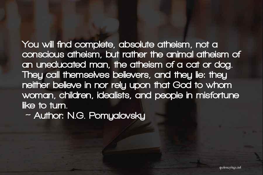 Atheism And Christianity Quotes By N.G. Pomyalovsky