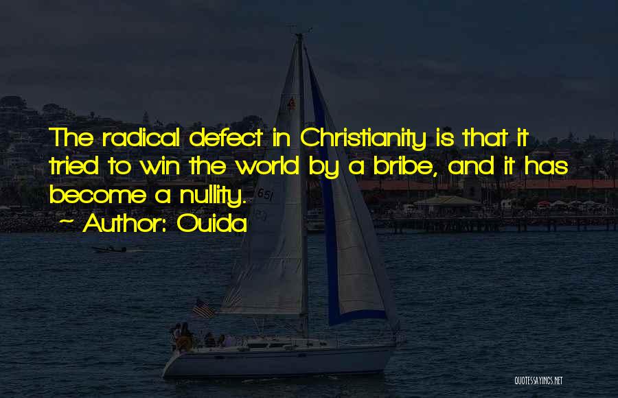 Atheism And Christianity Quotes By Ouida