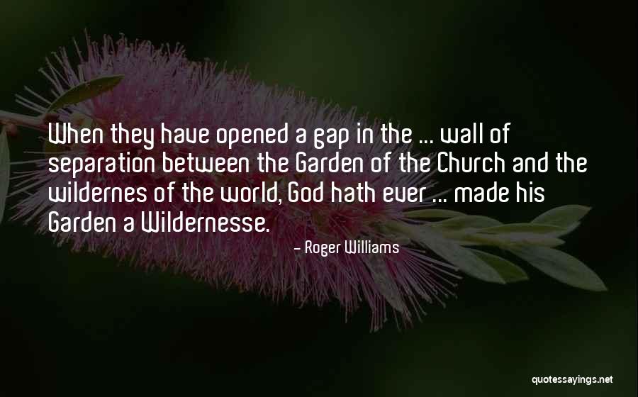 Atheism And God Quotes By Roger Williams Atheism And God Quotes By Roger Williams