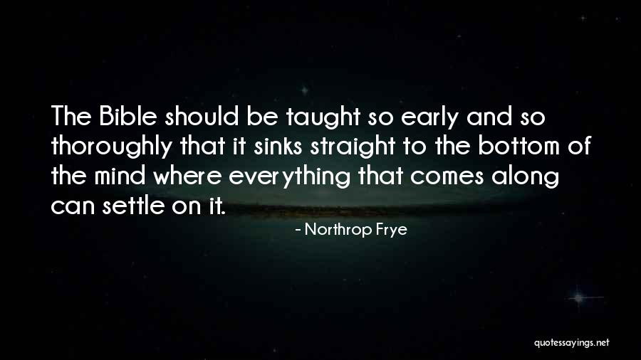 Atheism Bible Quotes By Northrop Frye Atheism Bible Quotes By Northrop Frye