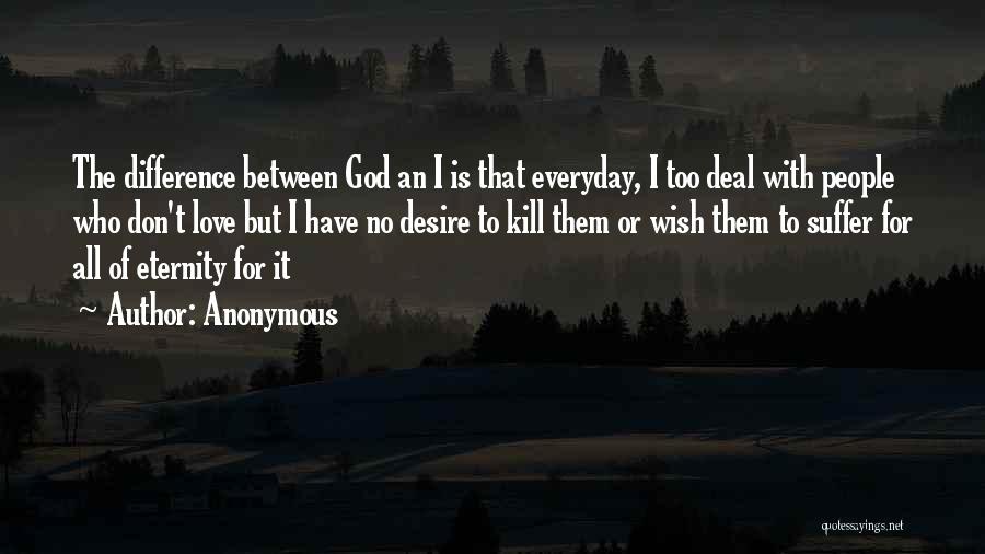 Atheism Love Quotes By Anonymous