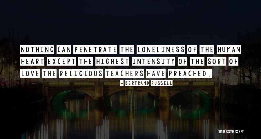 Atheism Love Quotes By Bertrand Russell