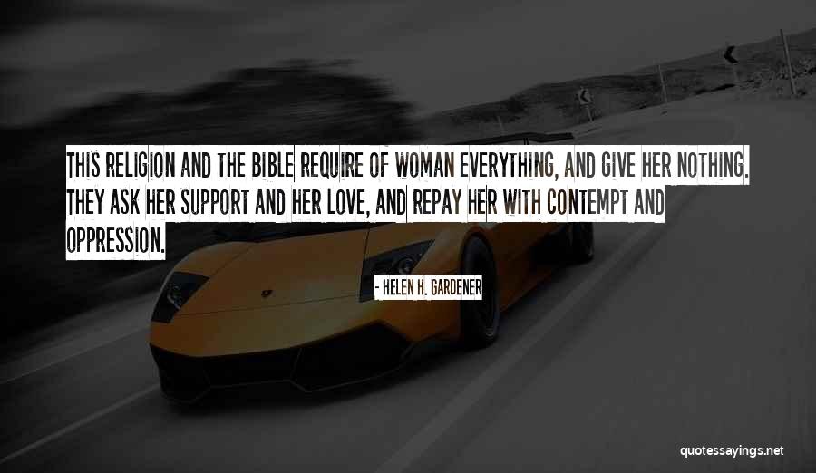 Atheism Love Quotes By Helen H. Gardener