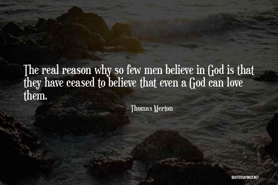 Atheism Love Quotes By Thomas Merton