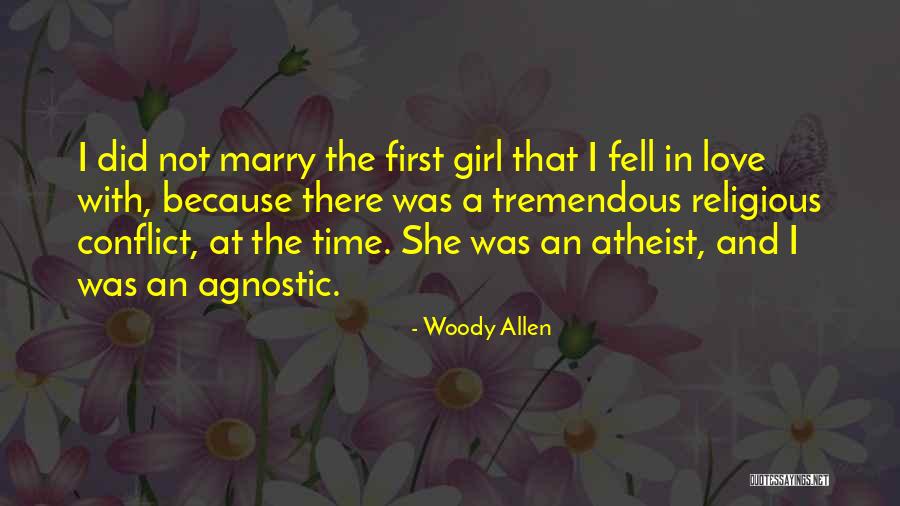 Atheism Love Quotes By Woody Allen