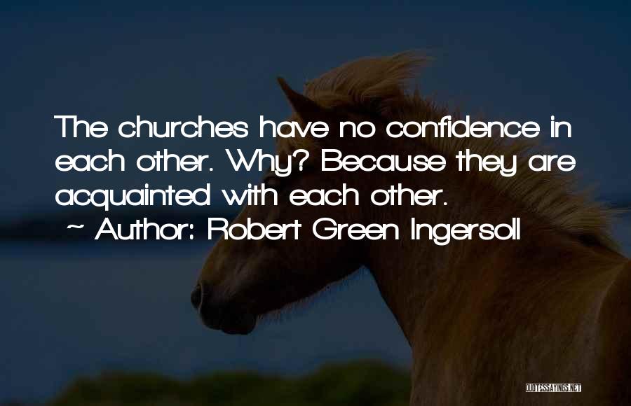 Atheism Positive Quotes By Robert Green Ingersoll