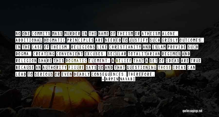 Atheism Religion Quotes By Armin Navabi Atheism Religion Quotes By Armin Navabi