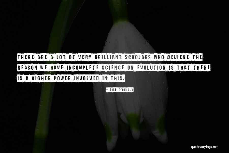 Atheism Religion Science Quotes By Bill O'Reilly Atheism Religion Science Quotes By Bill O'Reilly