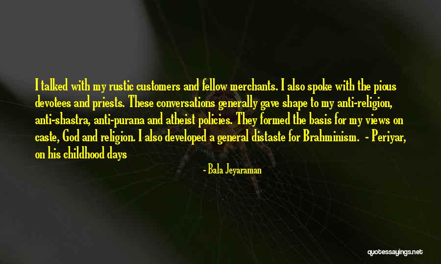 Atheist Anti Quotes By Bala Jeyaraman Atheist Anti Quotes By Bala Jeyaraman