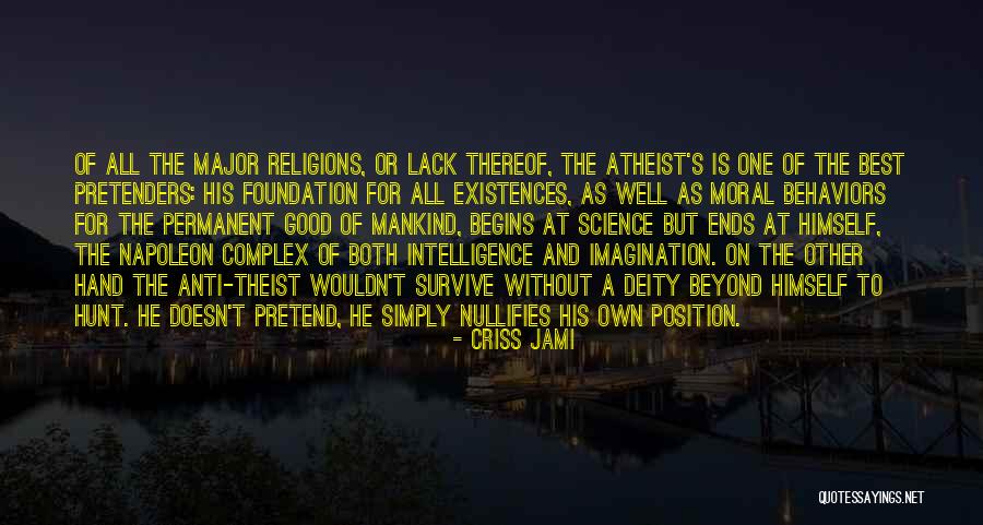 Atheist Anti Quotes By Criss Jami Atheist Anti Quotes By Criss Jami