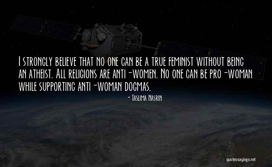 Atheist Anti Quotes By Taslima Nasrin Atheist Anti Quotes By Taslima Nasrin