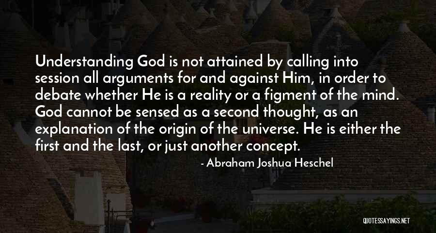 Atheist Arguments Quotes By Abraham Joshua Heschel Atheist Arguments Quotes By Abraham Joshua Heschel