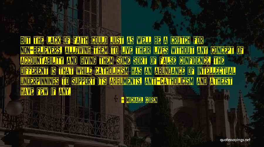 Atheist Arguments Quotes By Michael Coren Atheist Arguments Quotes By Michael Coren