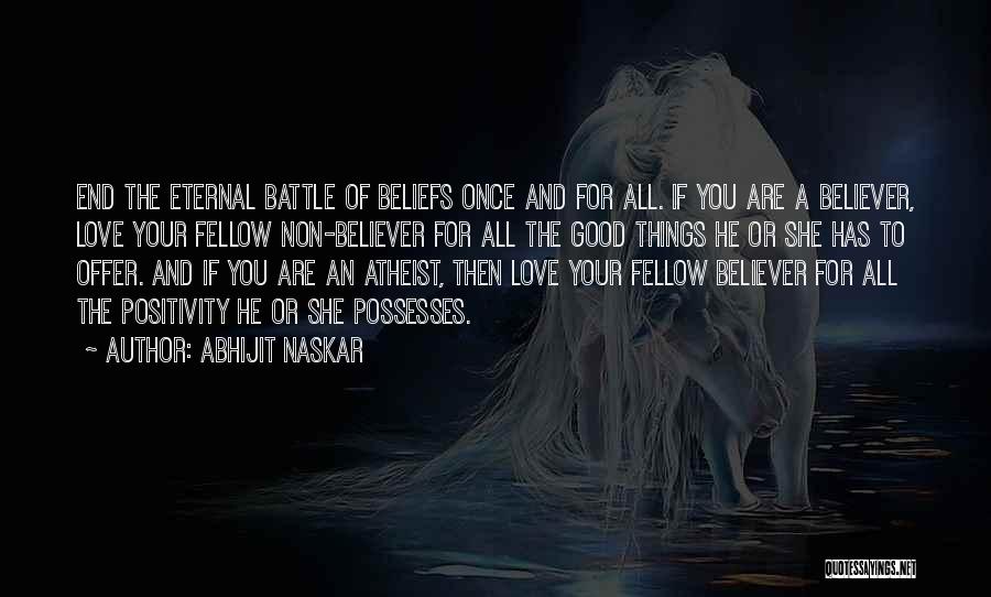 Atheist Love Quotes By Abhijit Naskar