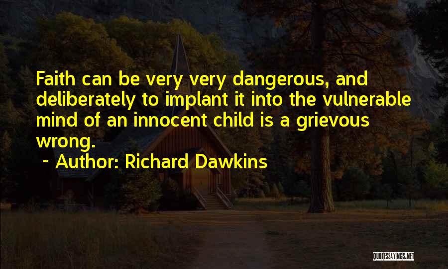 Atheist Love Quotes By Richard Dawkins