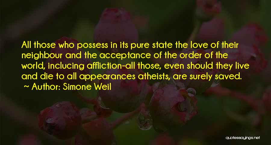 Atheist Love Quotes By Simone Weil