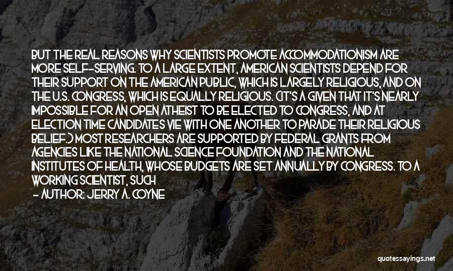 Atheist Scientists Quotes By Jerry A. Coyne