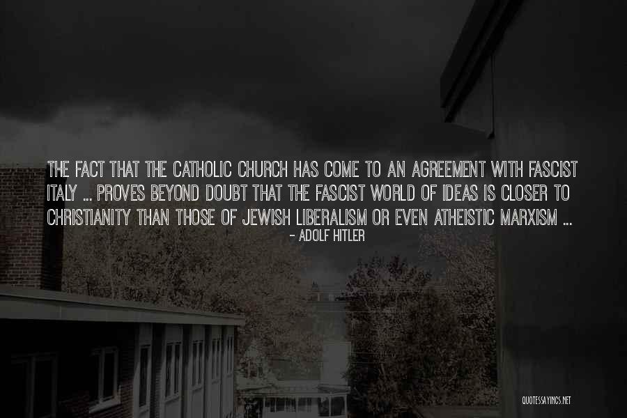 Atheistic Quotes By Adolf Hitler Atheistic Quotes By Adolf Hitler