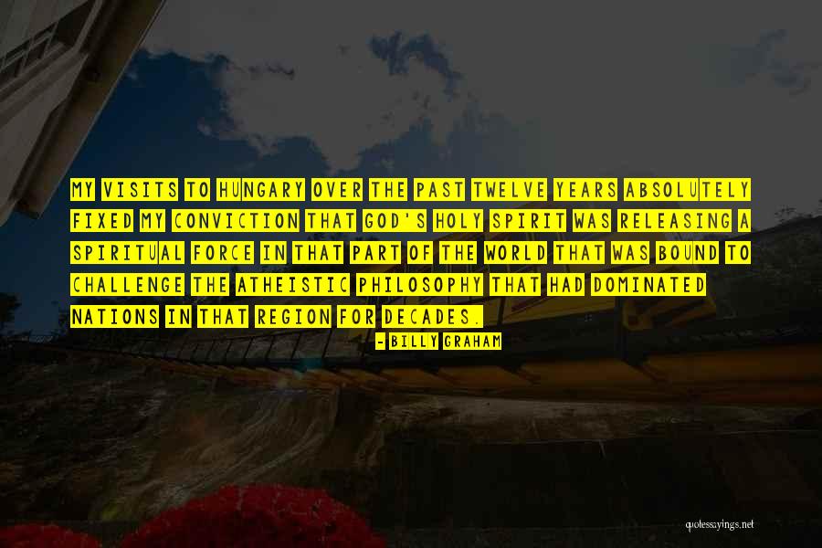 Atheistic Quotes By Billy Graham Atheistic Quotes By Billy Graham