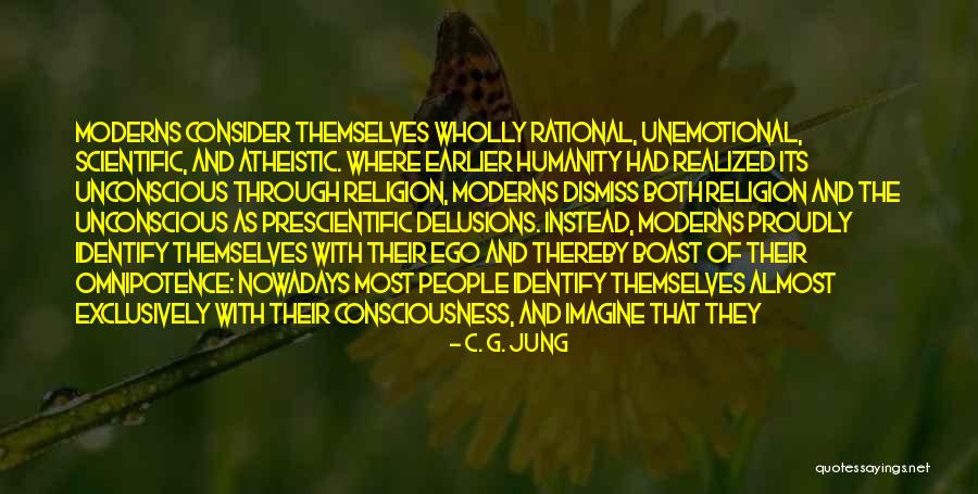 Atheistic Quotes By C. G. Jung Atheistic Quotes By C. G. Jung