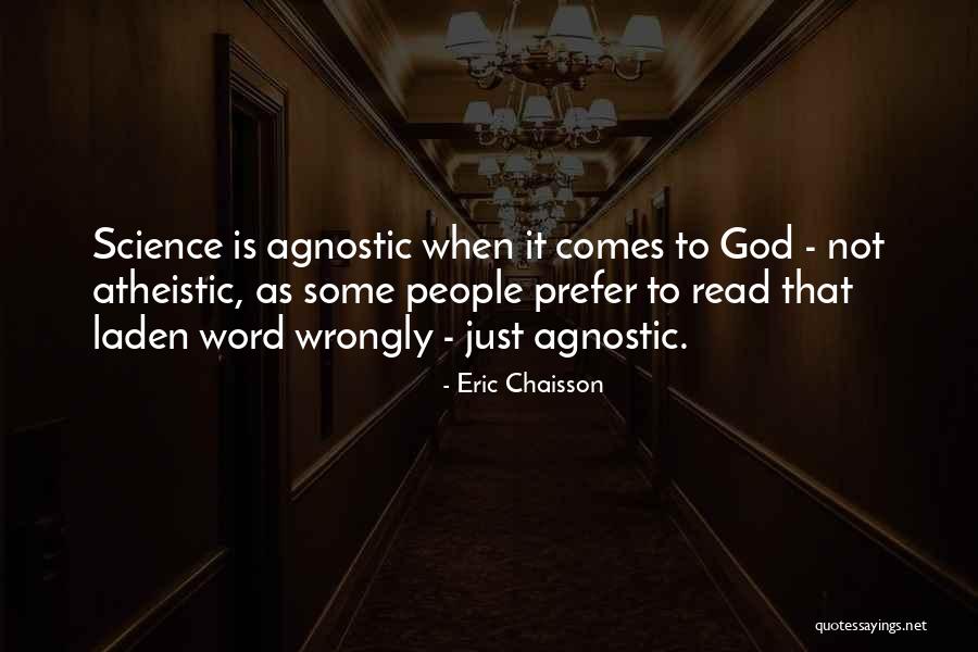 Atheistic Quotes By Eric Chaisson Atheistic Quotes By Eric Chaisson
