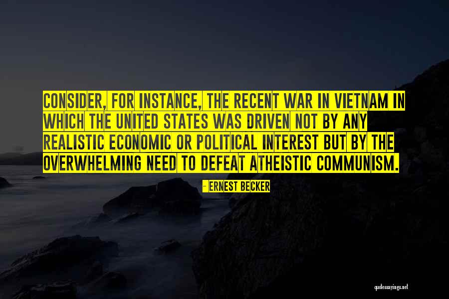 Atheistic Quotes By Ernest Becker Atheistic Quotes By Ernest Becker