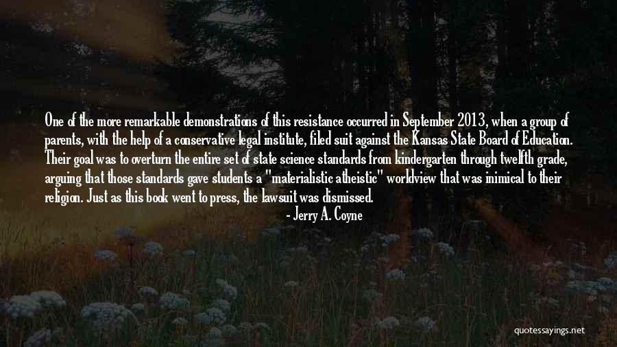 Atheistic Quotes By Jerry A. Coyne Atheistic Quotes By Jerry A. Coyne