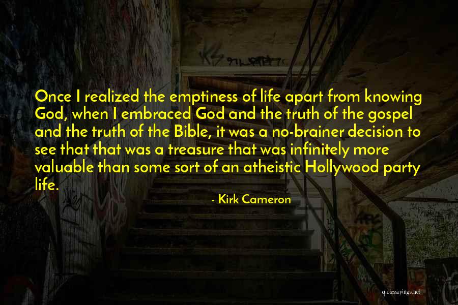 Atheistic Quotes By Kirk Cameron Atheistic Quotes By Kirk Cameron